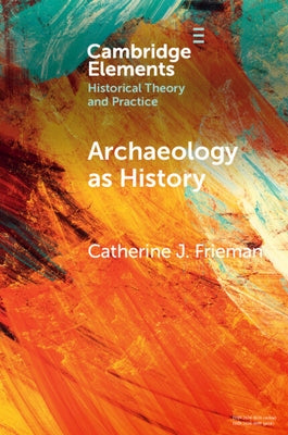 Paperback of Archaeology as History by Cambridge University Press showing the book cover with title and author details.