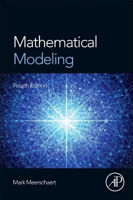 Mathematical Modeling by Meerschaert, Mark