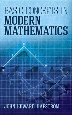 Basic Concepts in Modern Mathematics Paperback Dover Publications