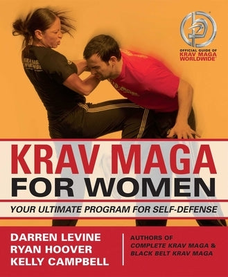 Krav Maga for Women: Your Ultimate Program for Self Defense Paperback Ulysses Press