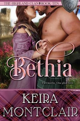 Bethia Paperback Keira Montclair