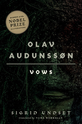 Olav Audunssøn: I. Vows University of Minnesota Press