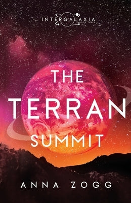 The Terran Summit: An Inspirational Sci-Fi Fantasy Paperback Mountain Brook Ink