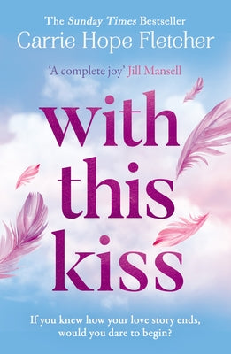 With This Kiss by Fletcher, Carrie Hope