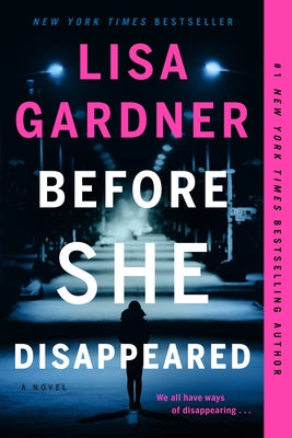 Before She Disappeared by Gardner, Lisa
