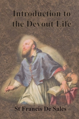 Introduction to the Devout Life Paperback Chump Change