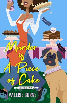 Murder Is a Piece of Cake: A Delicious Culinary Cozy with an Exciting Twist Paperback Kensington Cozies