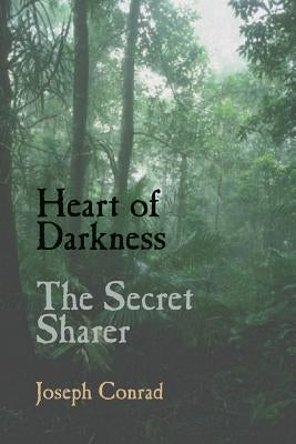 Heart of Darkness and the Secret Sharer Paperback Stonewell Press