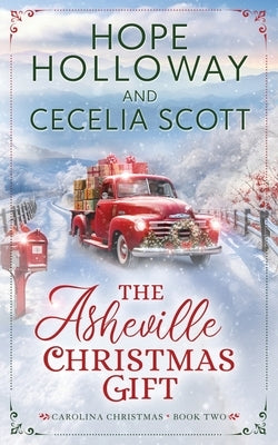 The Asheville Christmas Gift Paperback South Street Publishing