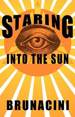 Staring into the Sun Paperback Across the Street Prod.