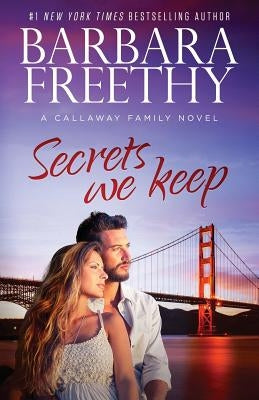 Secrets We Keep Paperback Fog City Publishing, LLC