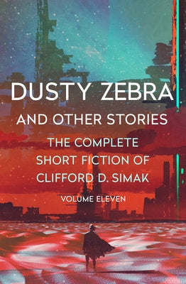 Dusty Zebra: And Other Stories Paperback Open Road Media Science & Fantasy