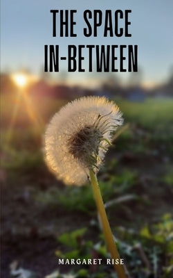 The Space In-between Paperback Libresco Feeds Private Limited