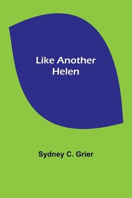 Like Another Helen Paperback Alpha Edition