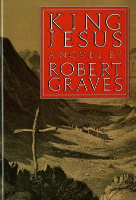 King Jesus Paperback Farrar, Straus and Giroux