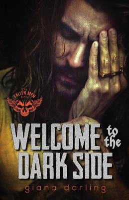 Welcome to the Dark Side Paperback Giana Darling