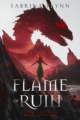 Flame of Ruin Paperback Ink & Sea Publishing