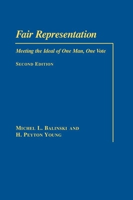 Fair Representation: Meeting the Ideal of One Man, One Vote Paperback Brookings Institution Press