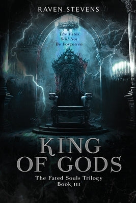 King of Gods Paperback Raven Stevens