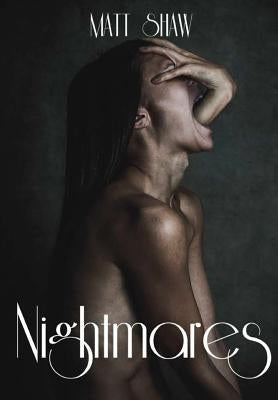 Nightmares! An Extreme Horror by Shaw, Matt