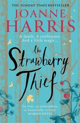 The Strawberry Thief by Harris, Joanne