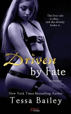 Driven by Fate Paperback Createspace Independent Publishing Platform
