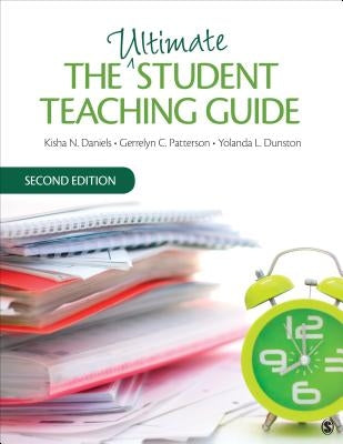 The Ultimate Student Teaching Guide Paperback Sage Publications, Inc