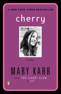 Cherry by Karr, Mary