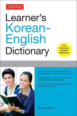 Tuttle Learner's Korean-English Dictionary: The Essential Student Reference by Park, Kyubyong