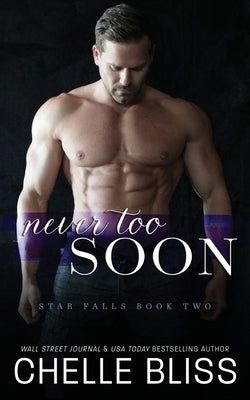 Never Too Soon Paperback Bliss Ink