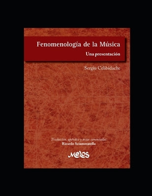 Fenomenología de la música: Una presentación by Celibidache, Sergiu