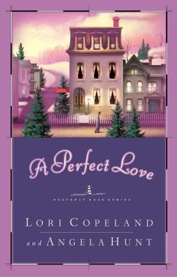 A Perfect Love Paperback Thomas Nelson