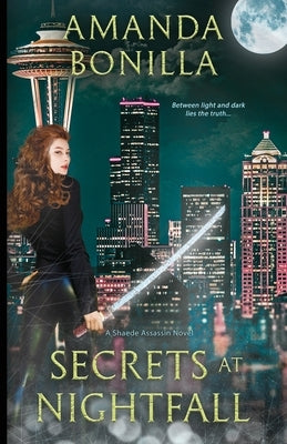 Secrets at Nightfall by Bonilla, Amanda