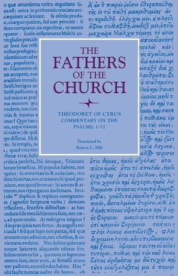 Commentary on the Psalms, 1-72 by Theodoret of Cyrus