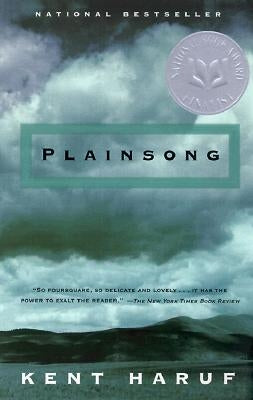 Plainsong by Haruf, Kent