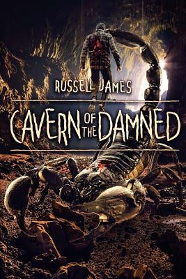 Cavern Of The Damned by James, Russell