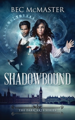 Shadowbound Paperback Lochaber Press