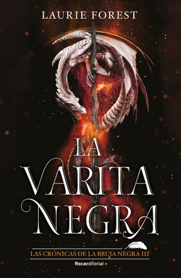 La Varita Negra / The Shadow Wand by Forest, Laurie