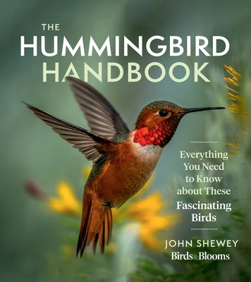 Paperback of The Hummingbird Handbook showing the book cover with colorful hummingbird illustrations.