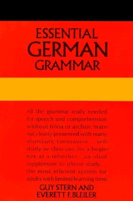 Essential German Grammar by Stern, Guy