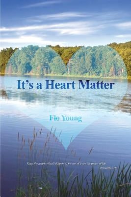 It's a Heart Matter by Young, Flo