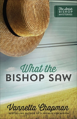 What the Bishop Saw: Volume 1 Paperback Harvest House Publishers