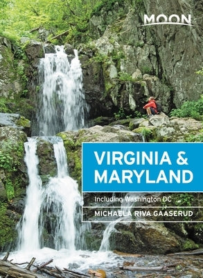 Moon Virginia & Maryland: Including Washington DC Moon Travel