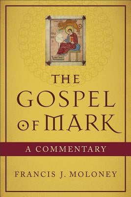 The Gospel of Mark: A Commentary Paperback Baker Academic