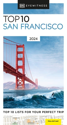 DK Eyewitness Top 10 San Francisco Paperback DK Eyewitness Travel