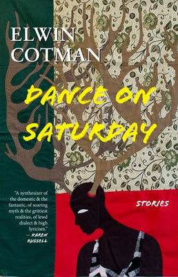Dance on Saturday: Stories Paperback Small Beer Press