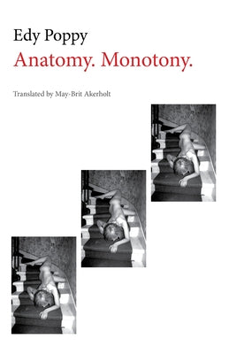 Anatomy. Monotony. Paperback Dalkey Archive Press