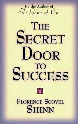 The Secret Door to Success DeVorss & Company
