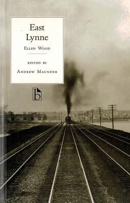 East Lynne Paperback Broadview Press Inc