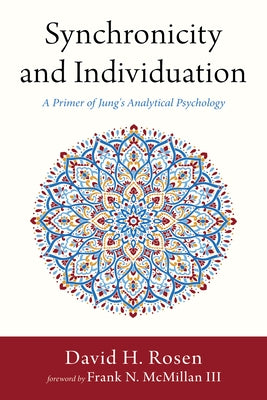 Synchronicity and Individuation Paperback Resource Publications (CA)